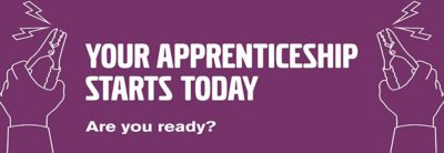 Your Apprenticeship starts today