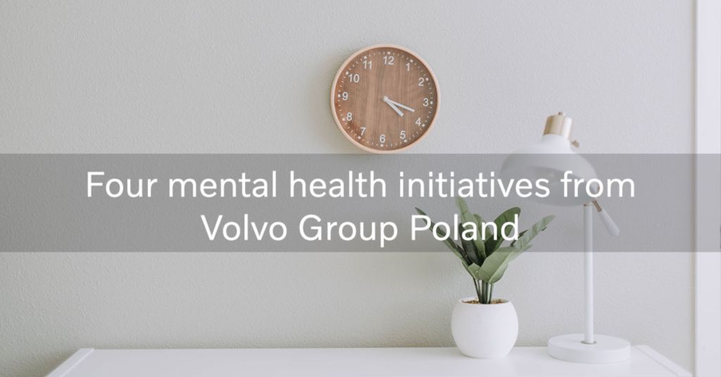 How Volvo Group Poland boosts mental health in the workplace