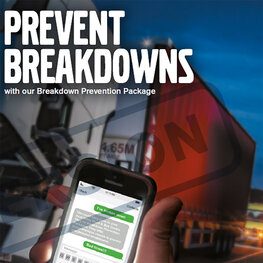 Prevent breakdowns with our Breakdown Prevention Package