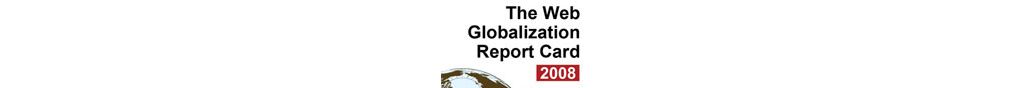image text: The Web Globalization Report Card 2008